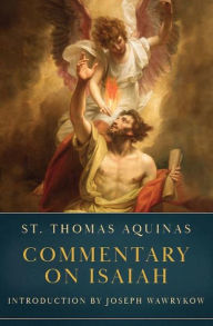 Title: Commentary on Isaiah, Author: Louis St. Hilaire