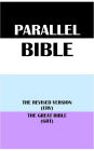 PARALLEL BIBLE: THE REVISED VERSION (ERV) & THE GREAT BIBLE (GRT)