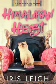 Title: Himalayan Heist, Author: Iris Leigh