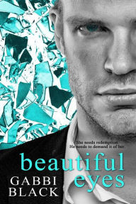 Title: Beautiful Eyes, Author: Gabbi Black