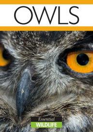 Title: Owls: Essential Wildlife, Author: Rebecca Martin