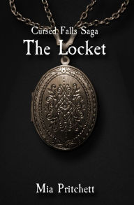 Title: The Locket, Author: Mia Pritchett