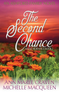 Title: The Second Chance, Author: Michelle Macqueen