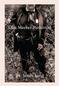 Title: Olin Meeker-Pinkerton, Author: James Long