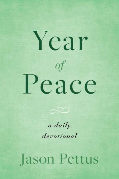 Year of Peace: A Daily Devotional