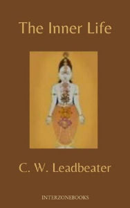 Title: The Inner Life, Author: Charles Webster Leadbeater