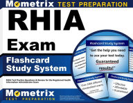 Title: RHIA Exam Flashcard Study System: RHIA Test Practice Questions & Review for the Registered Health Information Administrator Exam, Author: Mometrix