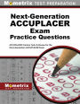 Next-Generation ACCUPLACER Practice Questions: ACCUPLACER Practice Tests & Review for the Next-Generation ACCUPLACER Placement Tests