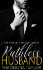 Ruthless Husband: (Ruthlessly Obsessed Duet, Book 1) 50 Loving States, New York Pt. 1