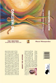 Title: THE WAITING, Author: Mazzi Wampamba