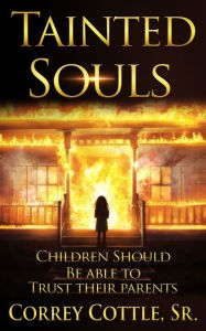 Title: Tainted Souls, Author: Correy Cottle