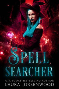 Title: Spell Searcher, Author: Laura Greenwood