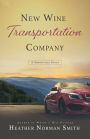 New Wine Transportation Company: A Springville Story