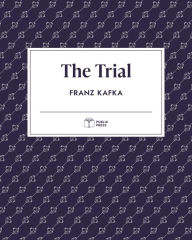 Title: The Trial (Publix Press), Author: Franz Kafka