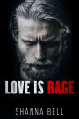 Love is Rage: a second chance romance