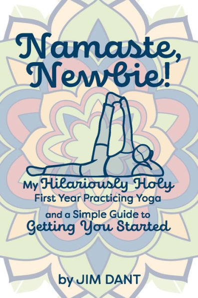 Namaste Newbie!