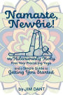 Namaste Newbie!