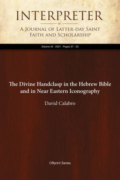 The Divine Handclasp in the Hebrew Bible and in Near Eastern Iconography