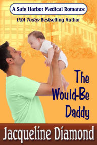Title: The Would-Be Daddy, Author: Jacqueline Diamond