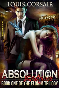 Title: Absolution: Redux, Author: Louis Corsair