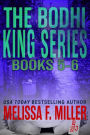 The Bodhi King Series: Volume 3 (Books 5 and 6)