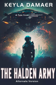 Title: The Halden Army: An Short Dystopia, Author: Keyla Damaer