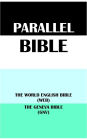 PARALLEL BIBLE: THE WORLD ENGLISH BIBLE (WEB) & THE GENEVA BIBLE (GNV)