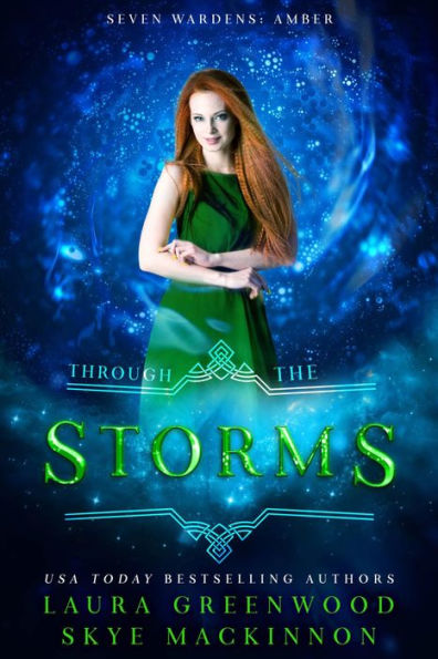 Through the Storms: A Seven Wardens Spin-Off