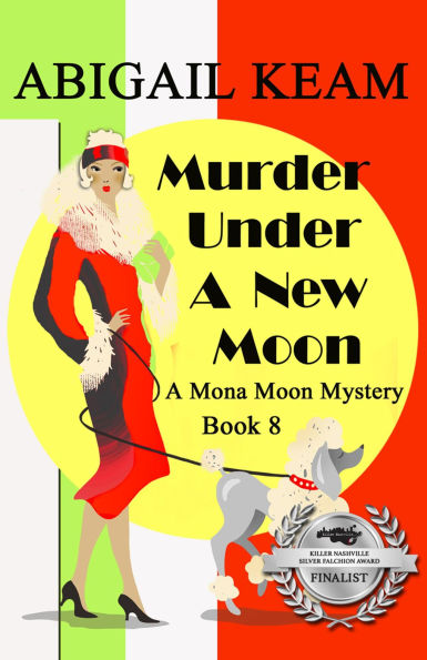 Murder Under A New Moon: A 1930s Mona Moon Historical Cozy Mystery