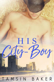 Title: His City Boy, Author: Tamsin Baker