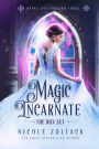 Magic Incarnate The Box Set 1-3