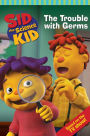 The Trouble with Germs