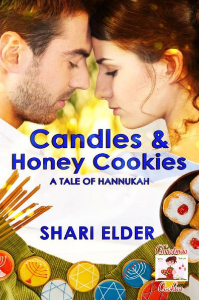 Candles and Honey Cookies: A Tale of Hanukkah