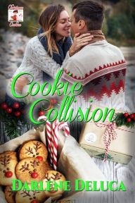 Title: Cookie Collision, Author: Darlene Deluca
