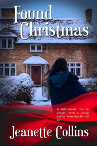 Title: Found Christmas, Author: Jeanette Collins