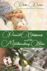 Title: Peanut Blossoms and the Matchmaking Kitten, Author: Claire Davon