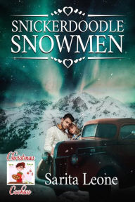 Title: Snickerdoodle Snowmen, Author: Sarita Leone