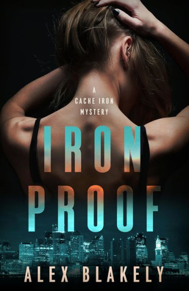 IRON PROOF: A Cache Iron Mystery
