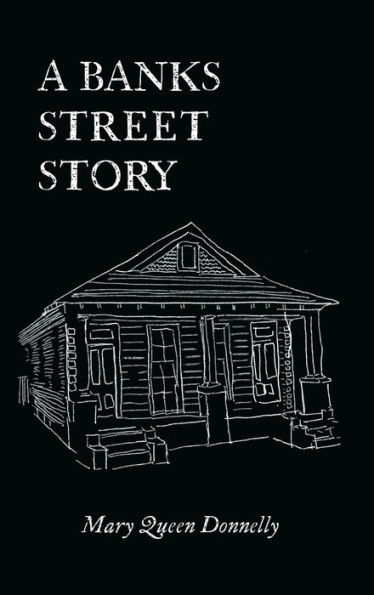 A Banks Street Story