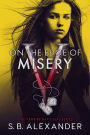On the Edge of Misery