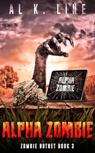 Title: Alpha Zombie, Author: Al K. Line