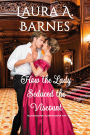How the Lady Seduced the Viscount