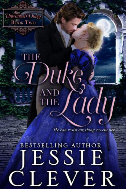 The Duke and the Lady by Jessie Clever, Paperback | Barnes & Noble®