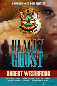Title: Hungry Ghost, Author: Robert Westbrook