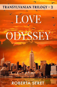 Title: Love Odyssey, Author: Roberta Seret