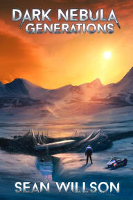 Title: Dark Nebula: Generations, Author: Sean Willson