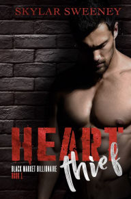 Title: Heart Thief, Author: Skylar Sweeney