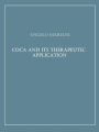 Coca and its Therapeutic Application