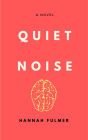 Quiet Noise