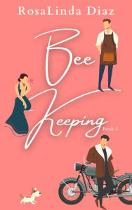 Title: Bee Keeping, Author: RosaLinda Diaz